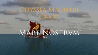 Odyssea Magistri Craft (Magister Craft's Odyssey) - 3 - Mare Nostrum