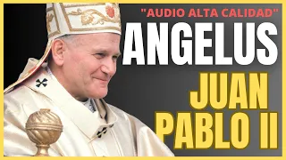 Angelus con Juan Pablo II (AUDIO ALTA CALIDAD)