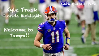 Kyle Trask || Florida Highlights || 2021 Draft Class || Tampa Bay Buccaneers