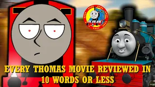 Every Thomas & Friends Movie Reviewed in 10 Words or Less! (ft.@Thomasfan261)