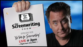 How to Make Time for Screenwriting  - - / / - - The Screenwriting Show (episode 8)