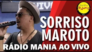 🔴 Radio Mania - Sorriso Maroto - Águas Passadas