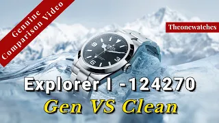 Rolex Explorer I 124270 36mm Compared（Gen vs Clean）