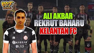 Ali Akbar Goalkeeper baru Kelantan Fc rupanya pernah bermain di Malaysia...