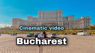 Bucharest – The Little Paris | Cinematic video | Romania