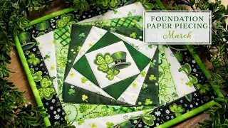 Foundation Paper Piecing Series - March | a Shabby Fabrics Tutorial