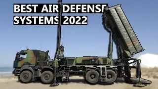 Top 10 Best Air defense systems in the world (2022)