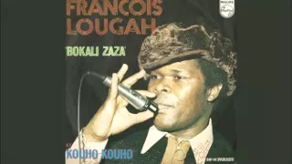 LOUGAH FRANCOIS - BOKALI ZA ZA