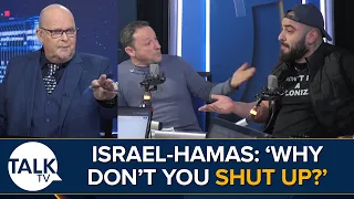 "Why Don't You Shut Up?" | Goub Bahou v James Whale And Keith Fraser | Israel v Hamas