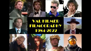 Val Kilmer: Filmography 1984-2022