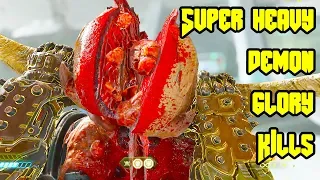 DOOM ETERNAL - ALL SUPER HEAVY DEMON UNIQUE GLORY KILLS COMPILATION