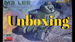 M3 Lee 1/35 Scale Full Interior Tank Mini Art 35206  Unboxing &  Review Whats in the Box?