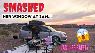 He Smashed Her Window at 2am... 😱 | Talking About VAN LIFE SAFETY