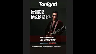 Mike Farris The Cutting Room NYC February 7, 2020