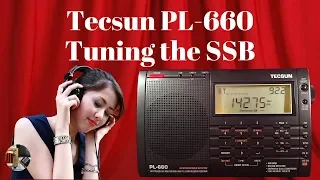 A quick SSB tuning test of the Tecsun PL-660