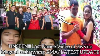 UNSEEN!!! Last Dance Video ni Gwyne Maguad sa kanyang Ama / LATEST UPDATE