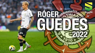 Róger Guedes - Skills & Gols | Corinthians 2022 HD