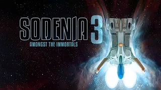 SODENIA 3 AMONGST THE IMMORTALS – A Science Fiction Audiobook [Full-length unabridged]