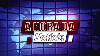 A HORA DA NOTÍCIA 2ª EDIÇÃO - ( 26/09/2022 )