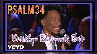 Psalm 34 - Brooklyn Tabernacle Choir (Official Lyrics Music Video)