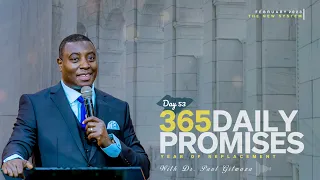 365 DAILY PROMISES | Day 53 | With Apostle Dr. Paul M. Gitwaza