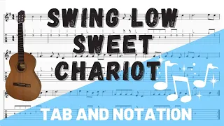 Swing Low Sweet Chariot for Guitar. Notation and TAB