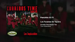 Panchito El F1 – Los Tucanes De Tijuana (Audio Oficial)