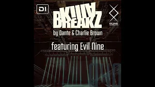 Killa Breakz 3.0 @ DI.FM - Episode 040 with guest Evil Nine