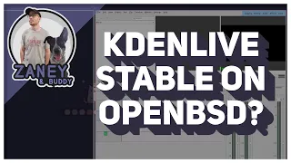 How To Make Kdenlive Stable On OpenBSD!