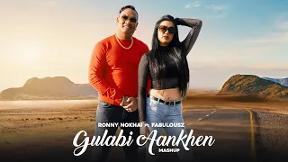 RONNY NOKHAI | GULABI AANKHEN MASHUP (PROD BY SUNNY-R)