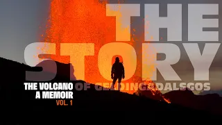 The Volcano: A Memoir (Part 1)