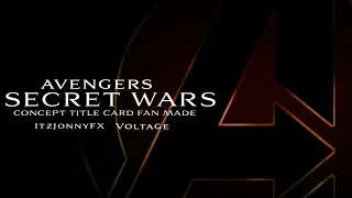 Avengers Secret Wars Title Card Concept Title Card FM Collaboration