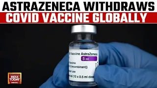 Explainer: Why AstraZeneca Announced Global Withdrawal Of Its Covid Vaccine | Watch