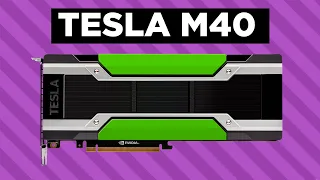 Видеокарта Nvidia Tesla M40 — Обзор и тест в играх. Практически аналог GTX 1070