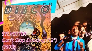 SYLVESTER - Can't Stop Dancing (12") (1979) Disco *Two Tons O' Fun