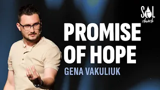 September 10, 2023 | Gena Vakulyuk | Promise of Hope