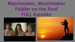 Matchmaker Matchmaker Fiddler on the Roof (FULL Instrumental & Lyrics on Screen)