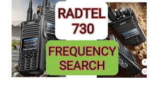 RADTEL RT730 FREQUENCY & TONE SEARCH