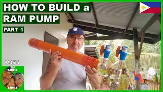 V475 - HOW TO BUILD A HYDRAULIC RAM PUMP - THE GARCIA FAMILY