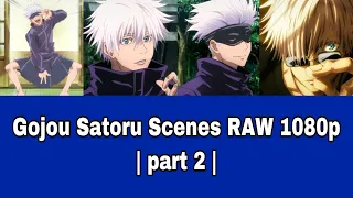 Gojou Satoru Scenes RAW 1080p Part 2