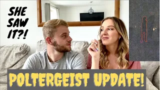 POLTERGEIST UPDATE | SHE SAW OUR GHOST?! | BEN AND LAINEY