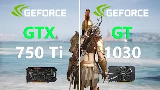 GTX 750 Ti vs GT 1030 Test in 7 Games