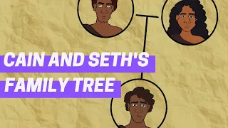 Cain and Seth's Family Tree | Bible Stories Read Aloud