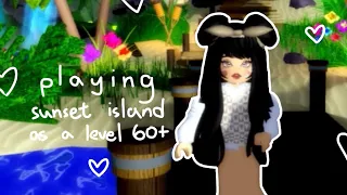 Playing sunset island as a level 60+ !!