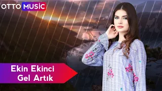 Ekin Ekinci - Gel Artık (Erdem Düzgün Remix)