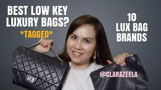 BEST LOW KEY LUX BAGS FROM 10 TOP BRANDS~ CHANEL, LV, HERMES ETC.| LUXURY TAG