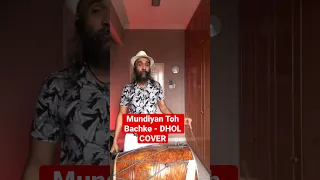 Punjabi MC - Mundiyan Toh Bachke DHOL cover - JETT