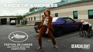 KINDS OF KINDNESS | Cannes Announcement 2024 | Searchlight Pictures