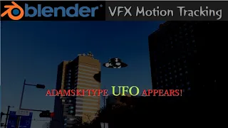 Blender VFX - Adamski type UFO appears!  #076