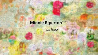 Minnie Riperton - REMASTER - Les Fleurs